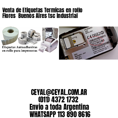 Venta de Etiquetas Termicas en rollo Flores  Buenos Aires tsc industrial