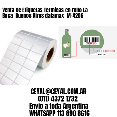 Venta de Etiquetas Termicas en rollo La Boca  Buenos Aires datamax  M-4206