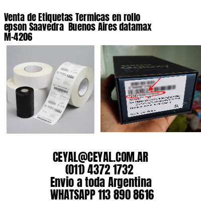Venta de Etiquetas Termicas en rollo epson Saavedra  Buenos Aires datamax  M-4206