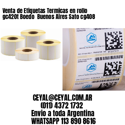 Venta de Etiquetas Termicas en rollo gc420t Boedo  Buenos Aires Sato cg408