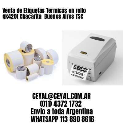 Venta de Etiquetas Termicas en rollo gk420t Chacarita  Buenos Aires TSC