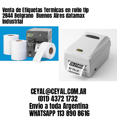 Venta de Etiquetas Termicas en rollo tlp 2844 Belgrano  Buenos Aires datamax industrial