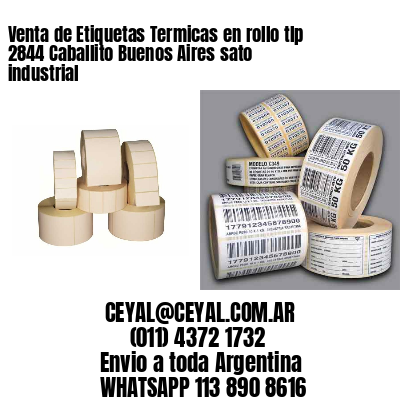 Venta de Etiquetas Termicas en rollo tlp 2844 Caballito Buenos Aires sato industrial