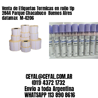 Venta de Etiquetas Termicas en rollo tlp 2844 Parque Chacabuco  Buenos Aires datamax  M-4206
