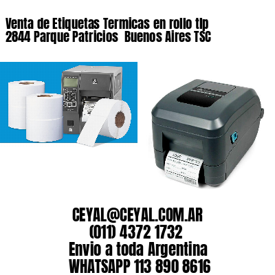 Venta de Etiquetas Termicas en rollo tlp 2844 Parque Patricios  Buenos Aires TSC