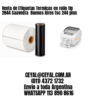 Venta de Etiquetas Termicas en rollo tlp 2844 Saavedra  Buenos Aires tsc 244 plus