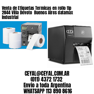 Venta de Etiquetas Termicas en rollo tlp 2844 Villa Devoto  Buenos Aires datamax industrial