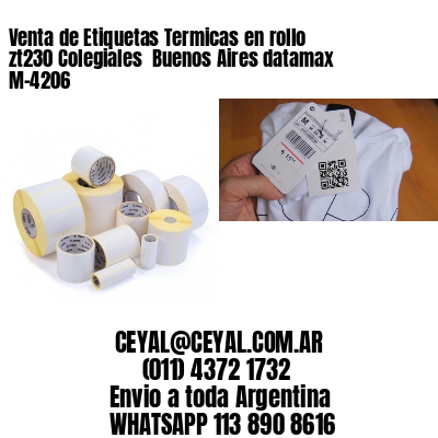 Venta de Etiquetas Termicas en rollo zt230 Colegiales  Buenos Aires datamax  M-4206