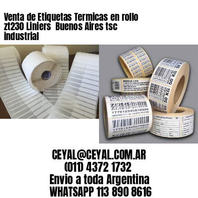 Venta de Etiquetas Termicas en rollo zt230 Liniers  Buenos Aires tsc industrial