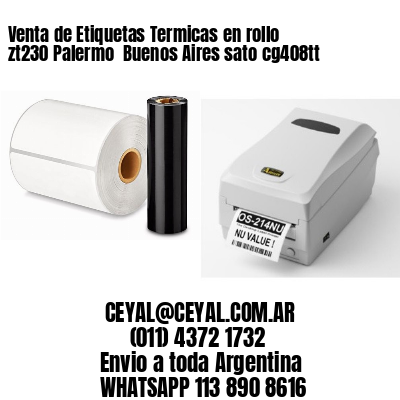 Venta de Etiquetas Termicas en rollo zt230 Palermo  Buenos Aires sato cg408tt