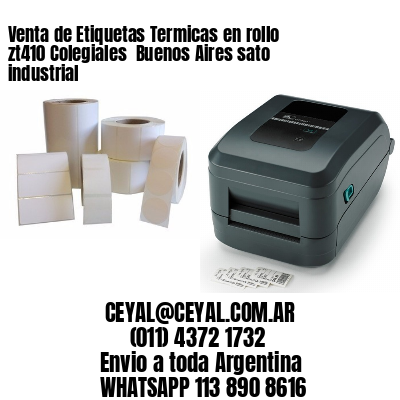 Venta de Etiquetas Termicas en rollo zt410 Colegiales  Buenos Aires sato industrial