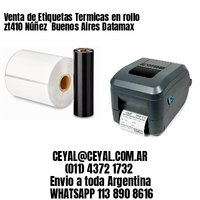 Venta de Etiquetas Termicas en rollo zt410 Núñez  Buenos Aires Datamax