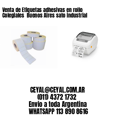 Venta de Etiquetas adhesivas en rollo Colegiales  Buenos Aires sato industrial