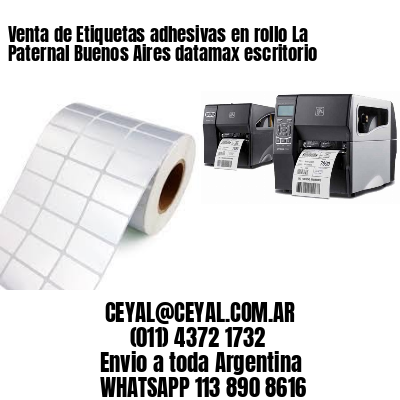 Venta de Etiquetas adhesivas en rollo La Paternal Buenos Aires datamax escritorio