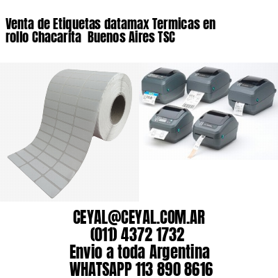 Venta de Etiquetas datamax Termicas en rollo Chacarita  Buenos Aires TSC