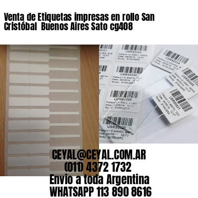 Venta de Etiquetas impresas en rollo San Cristóbal  Buenos Aires Sato cg408
