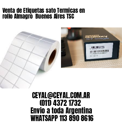 Venta de Etiquetas sato Termicas en rollo Almagro  Buenos Aires TSC