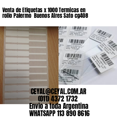 Venta de Etiquetas x 1000 Termicas en rollo Palermo  Buenos Aires Sato cg408