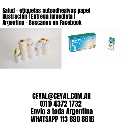 Salud – etiquetas autoadhesivas papel ilustración | Entrega inmediata | Argentina – Buscanos en Facebook