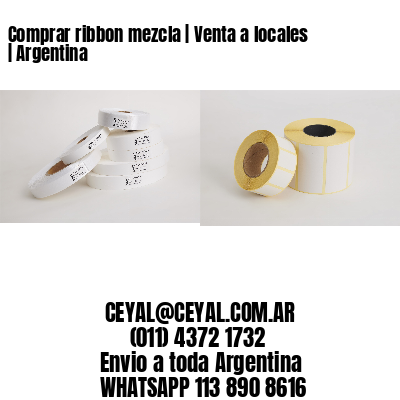 Comprar ribbon mezcla | Venta a locales | Argentina