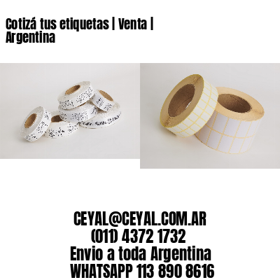 Cotizá tus etiquetas | Venta | Argentina