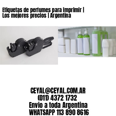 Etiquetas de perfumes para imprimir | Los mejores precios | Argentina