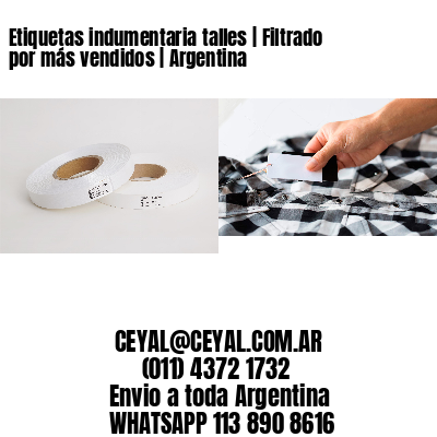 Etiquetas indumentaria talles | Filtrado por más vendidos | Argentina