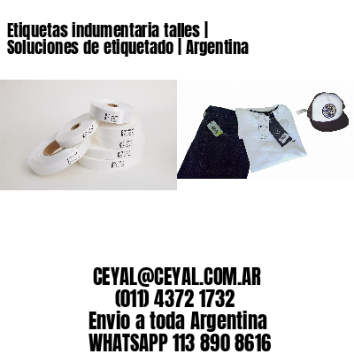 Etiquetas indumentaria talles | Soluciones de etiquetado | Argentina