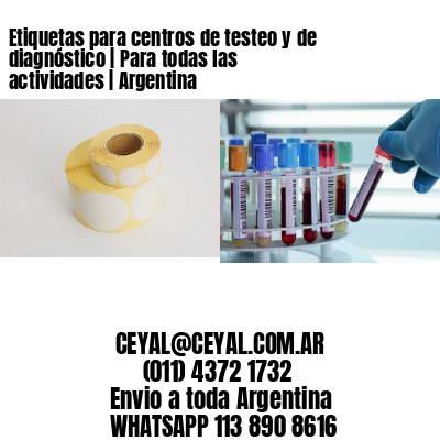 Etiquetas para centros de testeo y de diagnóstico | Para todas las actividades | Argentina