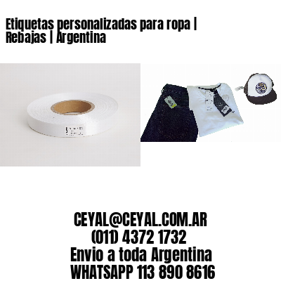 Etiquetas personalizadas para ropa | Rebajas | Argentina