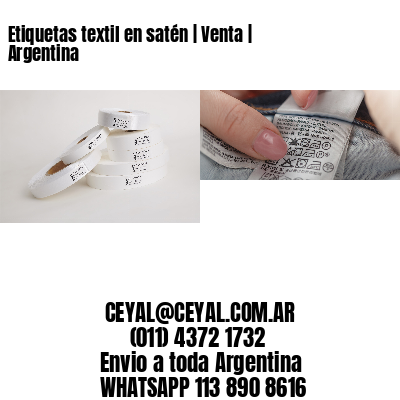 Etiquetas textil en satén | Venta | Argentina