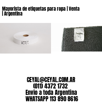 Mayorista de etiquetas para ropa | Venta | Argentina