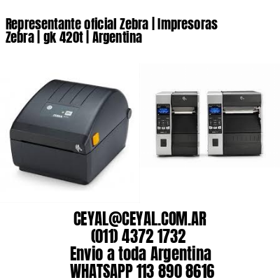 Representante oficial Zebra | Impresoras Zebra | gk 420t | Argentina