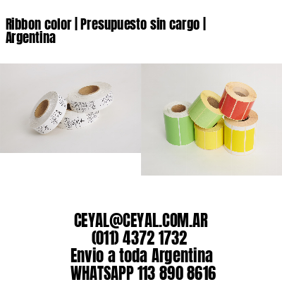 Ribbon color | Presupuesto sin cargo | Argentina