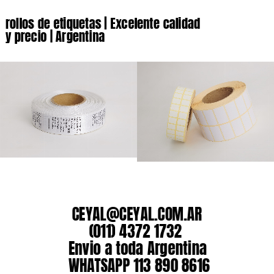 rollos de etiquetas | Excelente calidad y precio | Argentina