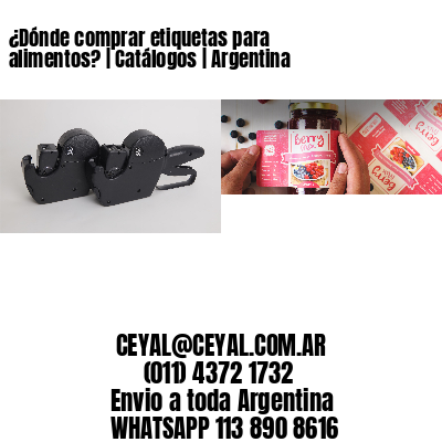 ¿Dónde comprar etiquetas para alimentos? | Catálogos | Argentina
