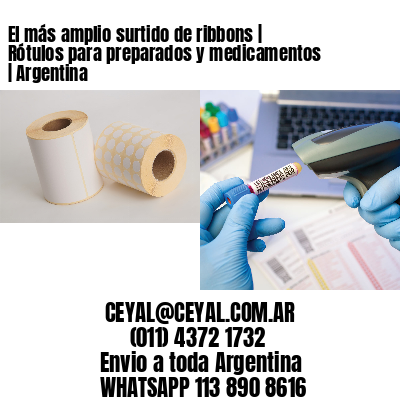 El más amplio surtido de ribbons | Rótulos para preparados y medicamentos | Argentina