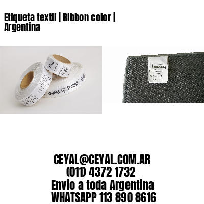 Etiqueta textil | Ribbon color | Argentina