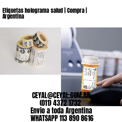 Etiquetas holograma salud | Compra | Argentina