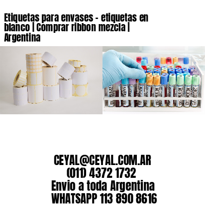 Etiquetas para envases - etiquetas en blanco | Comprar ribbon mezcla | Argentina