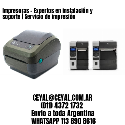 Impresoras – Expertos en instalación y soporte | Servicio de impresión