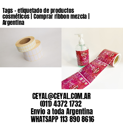 Tags - etiquetado de productos cosméticos | Comprar ribbon mezcla | Argentina