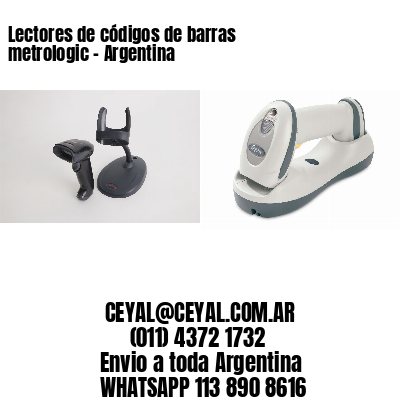 Lectores de códigos de barras metrologic – Argentina