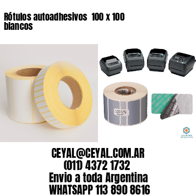 Rótulos autoadhesivos  100 x 100 blancos