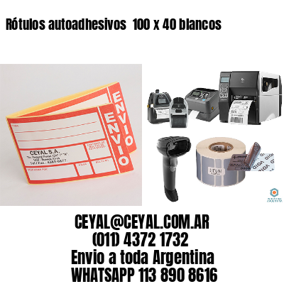 Rótulos autoadhesivos  100 x 40 blancos