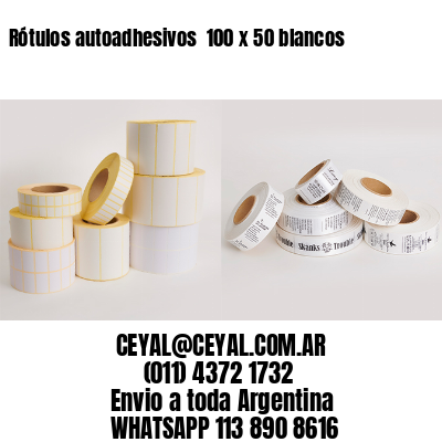 Rótulos autoadhesivos  100 x 50 blancos