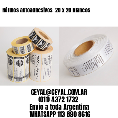 Rótulos autoadhesivos  20 x 20 blancos