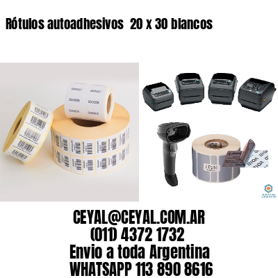 Rótulos autoadhesivos  20 x 30 blancos