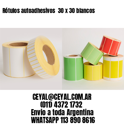 Rótulos autoadhesivos  30 x 30 blancos
