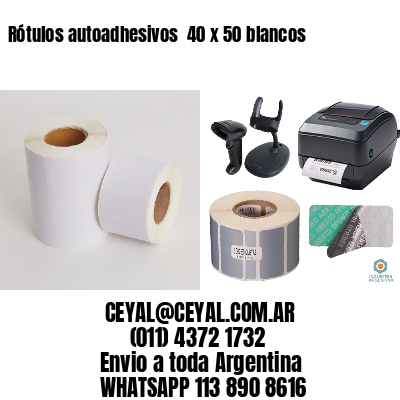 Rótulos autoadhesivos  40 x 50 blancos